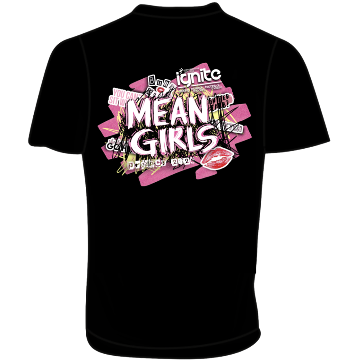 Kidderminster College - Ignite A.M.T Mean Girls - Black T-Shirt