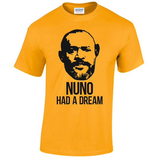 Nuno Had A Dream T-Shirt - Gold